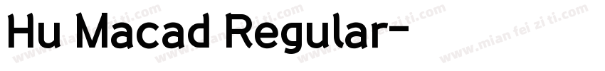 Hu Macad Regular字体转换